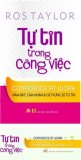 Tự tin trong công việc