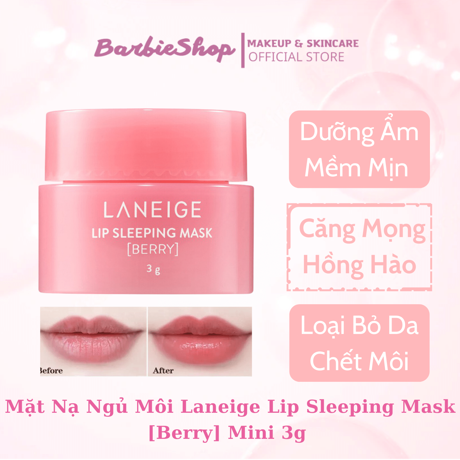 Mặt nạ ngủ môi laneige + ynm mini 3ml