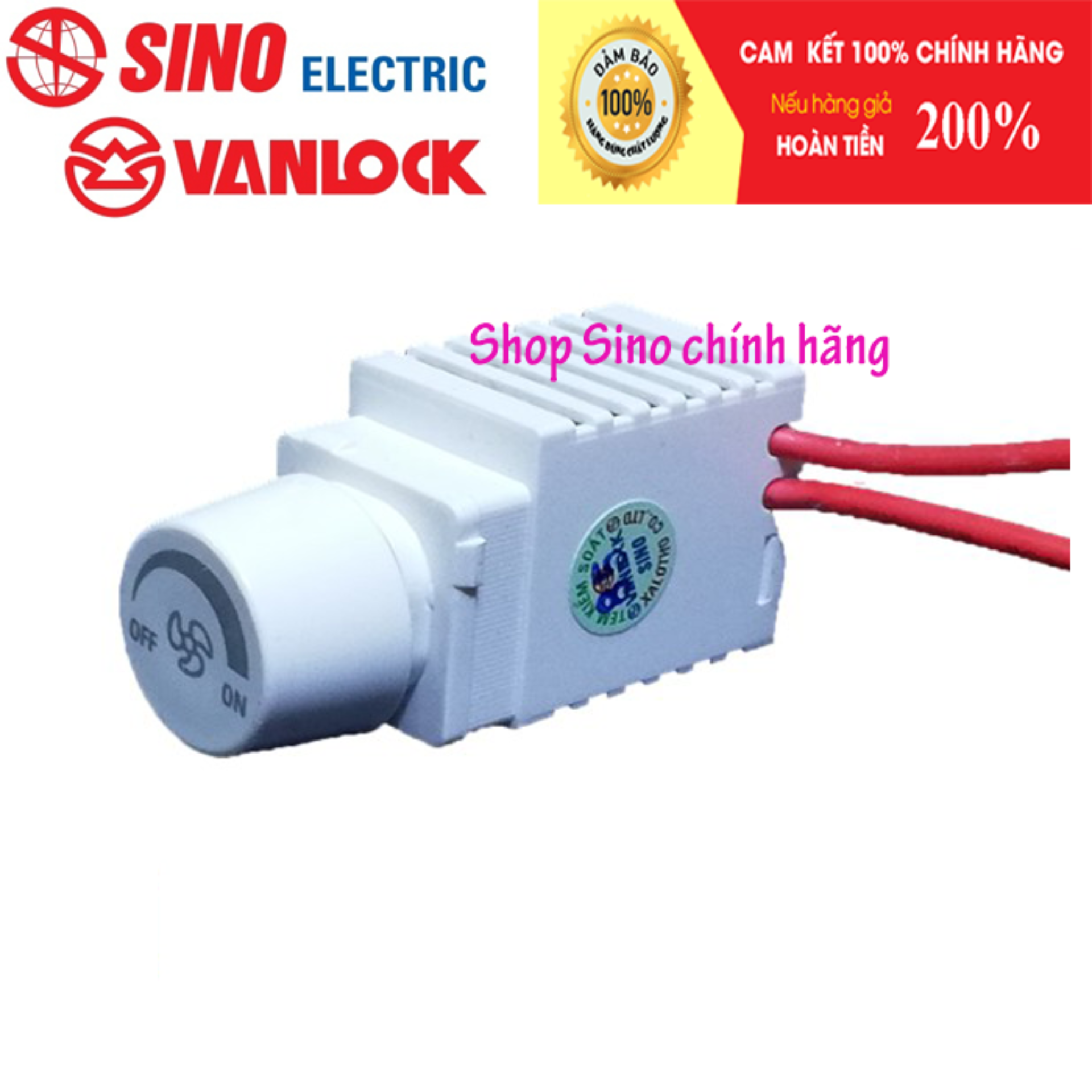 Hạt Chiết Áp Quạt 400VA Sino Vanlock