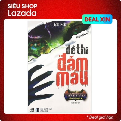 Đề Thi Đẫm Máu