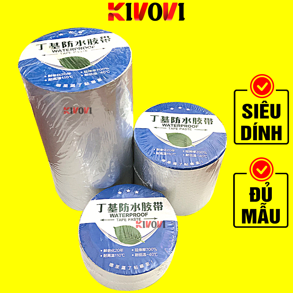Băng Keo Chống Thấm Mái Tôn Siêu Dính Công Nghệ Nhật Bản - Keo Chống Thấm Nước Dùng Cho Tường, Bể Nước,Mái Tôn,Xô Chậu / Keo Dán Đa Năng Chịu Nhiệt/ Băng Dính Chống Thấm Dột - Kivovi