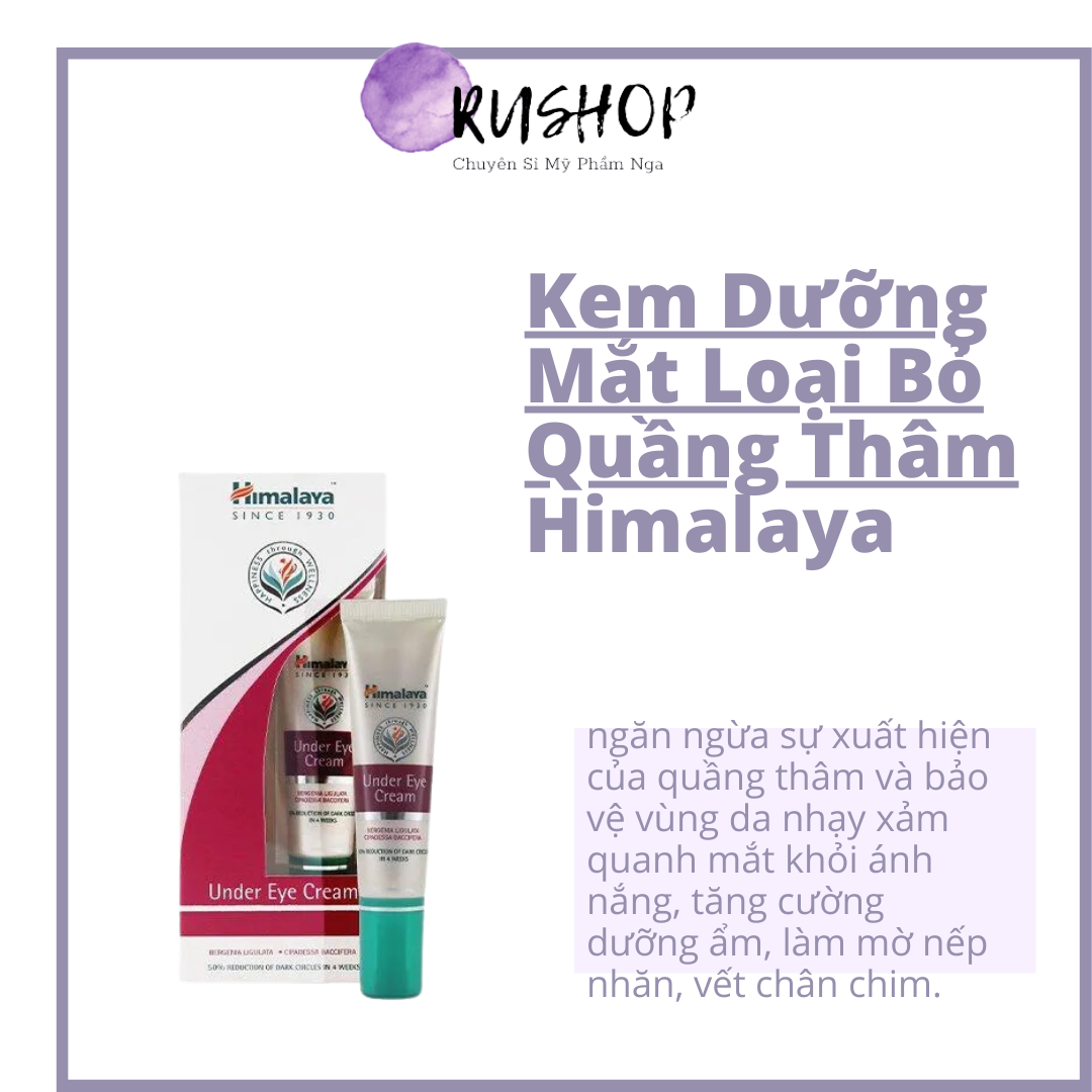 Kem dưỡng mắt loại bỏ quầng thâm, giảm bọng mắt, chống lão hóa himalaya under eye cream 15ml - kem mắt himalaya