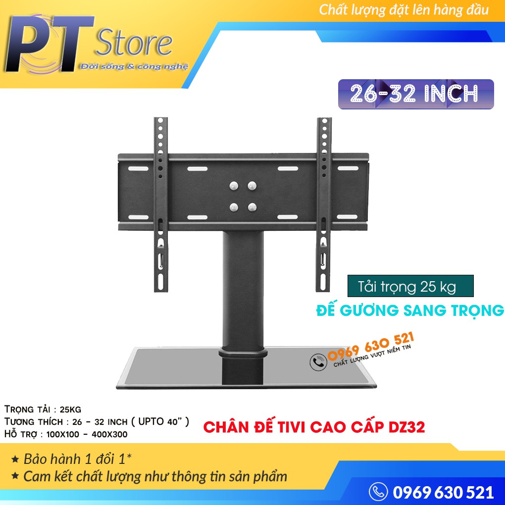 Chân đế tivi đa năng 26 - 32 inch - chân tivi để bàn mặt kính cường lực - model: dz32