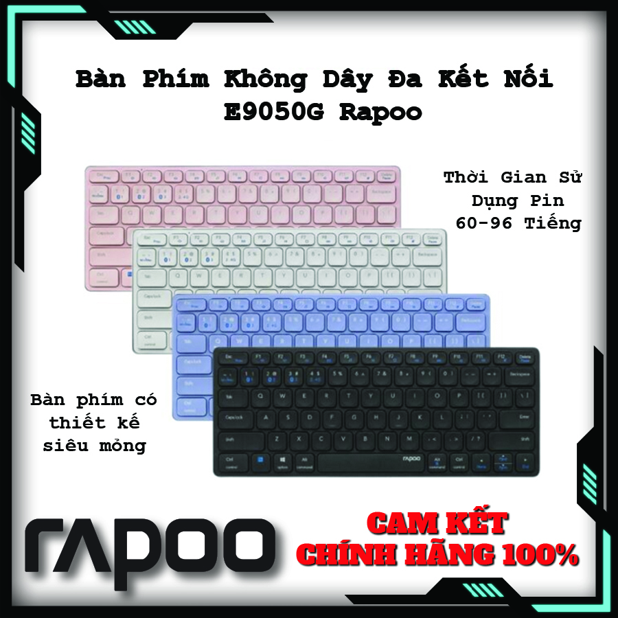 Bàn phím không dây đa kết nối e9050g rapoo