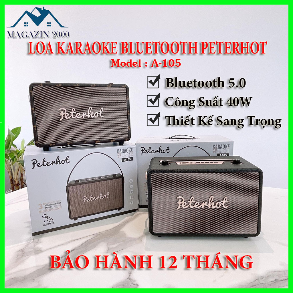 Loa bluetooth bass mạnh, Loa karaoke bluetooth peterhot a105 công suất 40W pin khủng, âm thanh cực đỉnh, thiết kế quai cầm sang trọng, Loa karaoke gia đình, Loa kéo bluetooth, Loa kẹo kéo, Loa kéo ngang, Loa di động