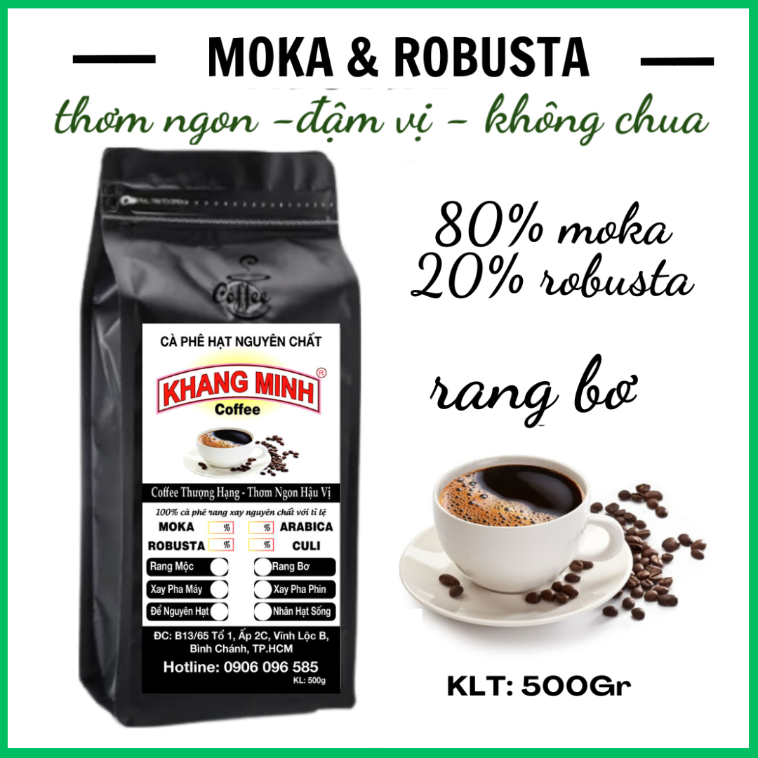 Cà phê hạt rang bơ MOKA + ROBUSTA loại đặc biệt nguyên chất 100%. Vị đắng nhẹ, ngọt hậu, hương thơm dịu 500g/bịch