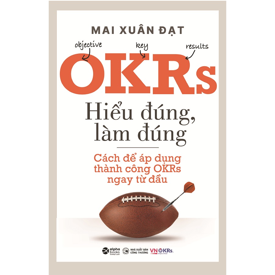 Sách Alphabooks - OKRs - Hiểu Đúng, Làm Đúng