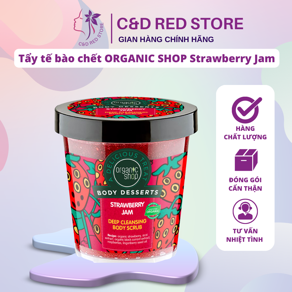 Tẩy tế bào chết Organic Shop Strawberry Jam Deep Cleansing Body Scrub 450ml - C&amp;D Red Shop
