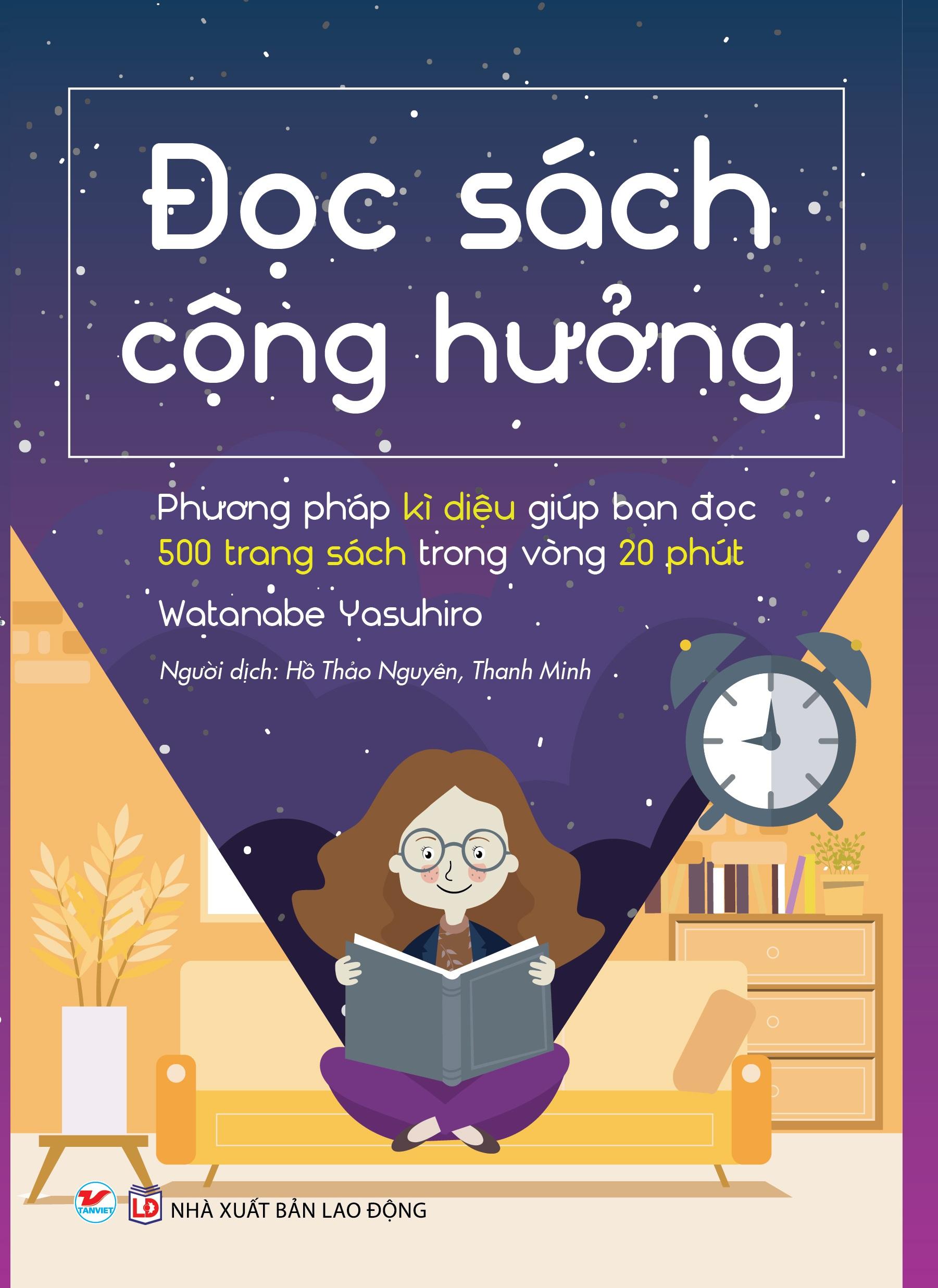 Đọc sách cộng hưởng - phương pháp kỳ diệu giúp bạn đọc 500 trang sách trong vòng 20 phút