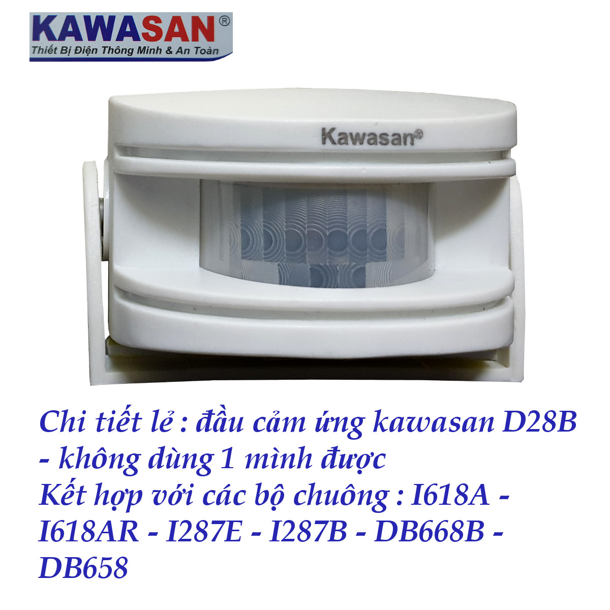 Chi tiết lẻ đầu cảm ứng hồng ngoại rời D28B của chuông cảm ứng báo khách kawasan I287B hoặc I618A -R ( chi tiết rời - không dùng 1 mình được )