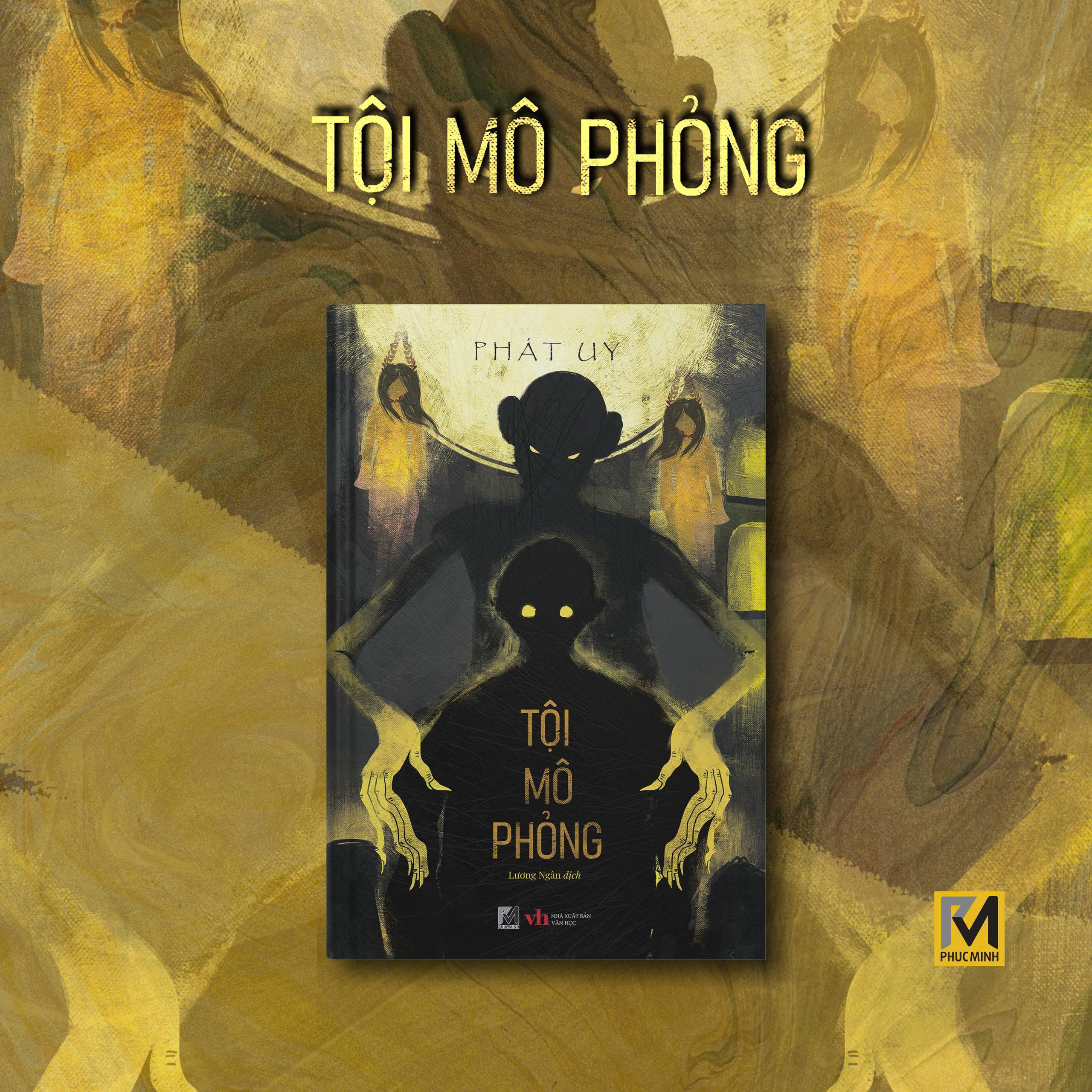 Sách Tiểu Thuyết Trinh Thám Trung Quốc - Tội Mô Phỏng - Phát Uy - Phuc Minh Books