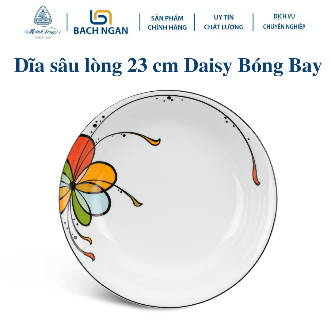 Dĩa sâu lòng Minh Long 23 cm Daisy Bóng Bay dùng ăn cơm trong gia đình, đãi khách, tặng tân gia hay tặng người thân