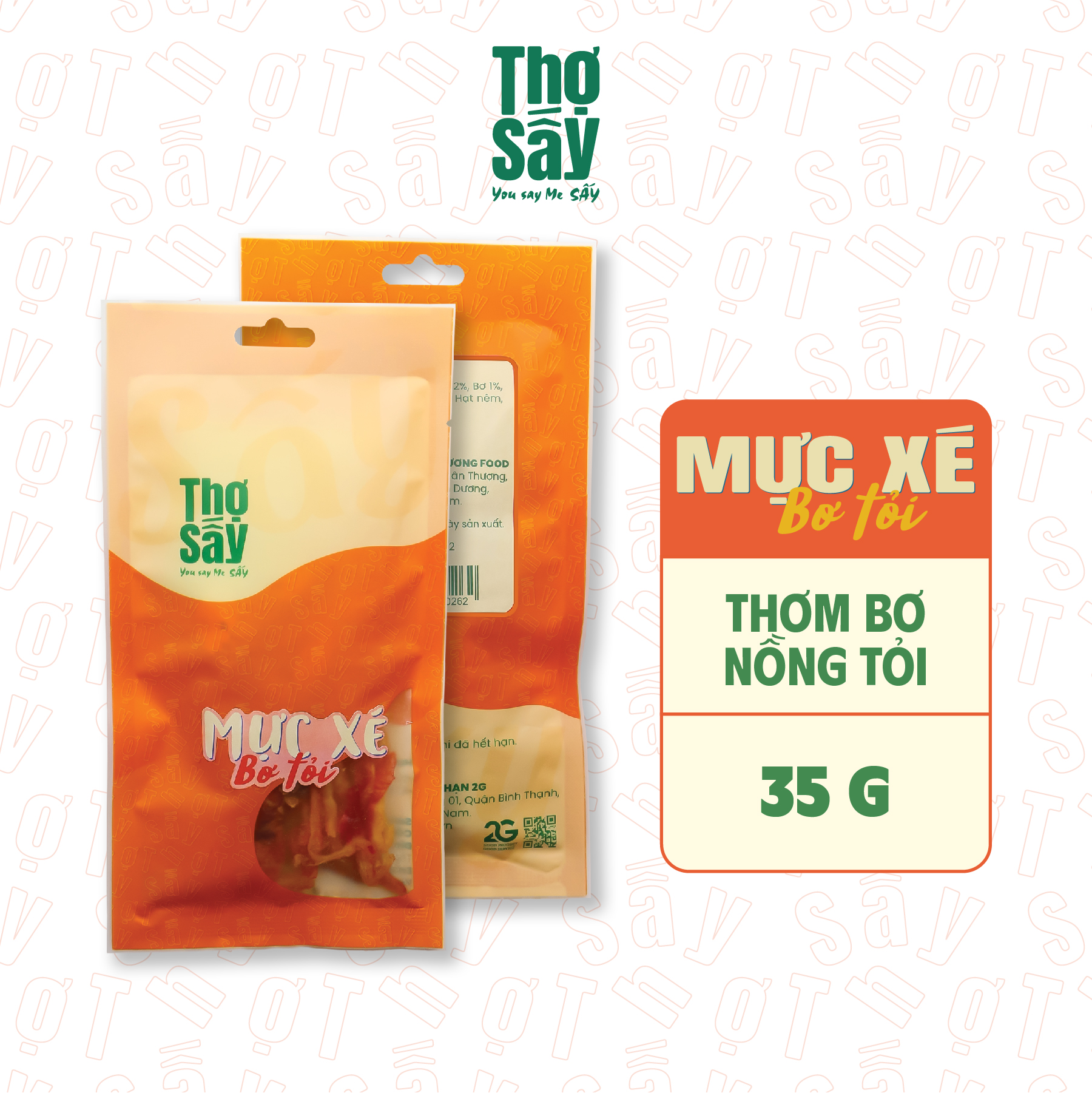 Mực xé bơ tỏi thợ sấy - túi 35g