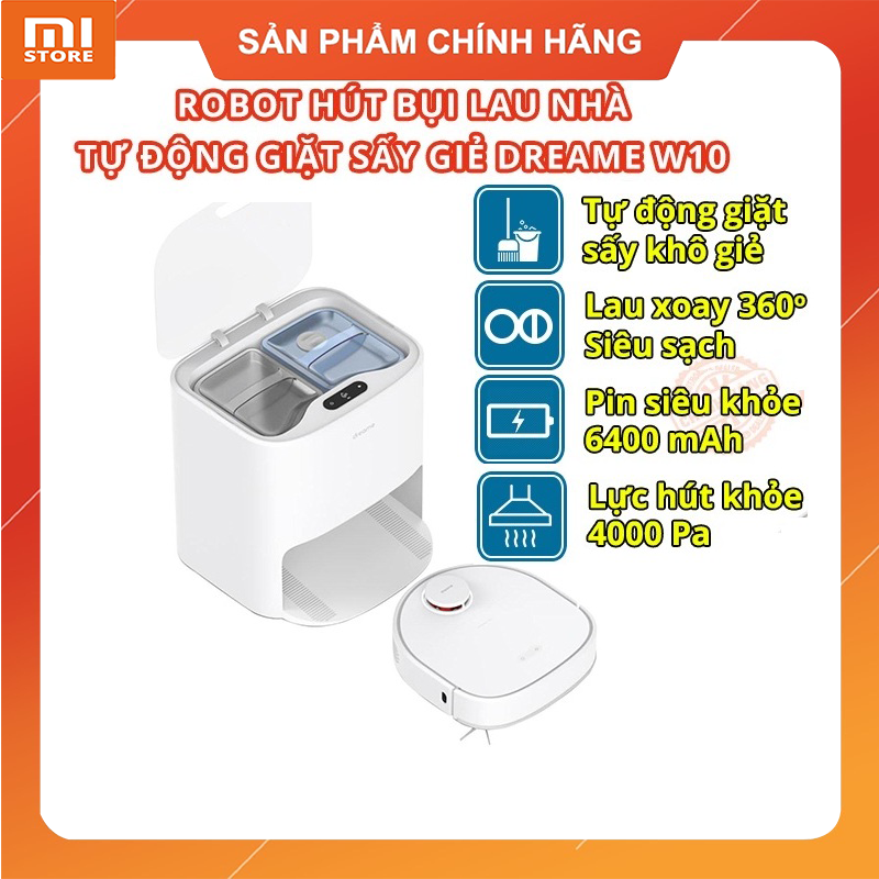 Robot hút bụi lau nhà dreame bot w10 – tự động giặt giẻ, sấy khô