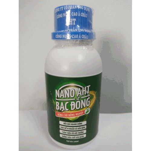 Nano AHT bạc đồng hạn chế vi khuẩn và nấm bệnh cho cây trồng - chai 100ml
