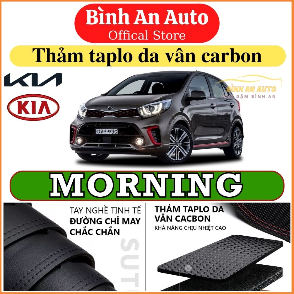 Thảm taplo KIA MORNING 2012-2022 da vân carbon , thảm phủ taplo chống nóng