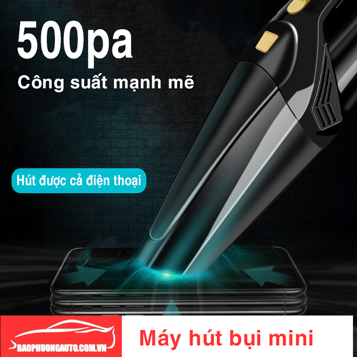 Máy hút bụi cầm tay đa năng công suất 4500pa - 120w