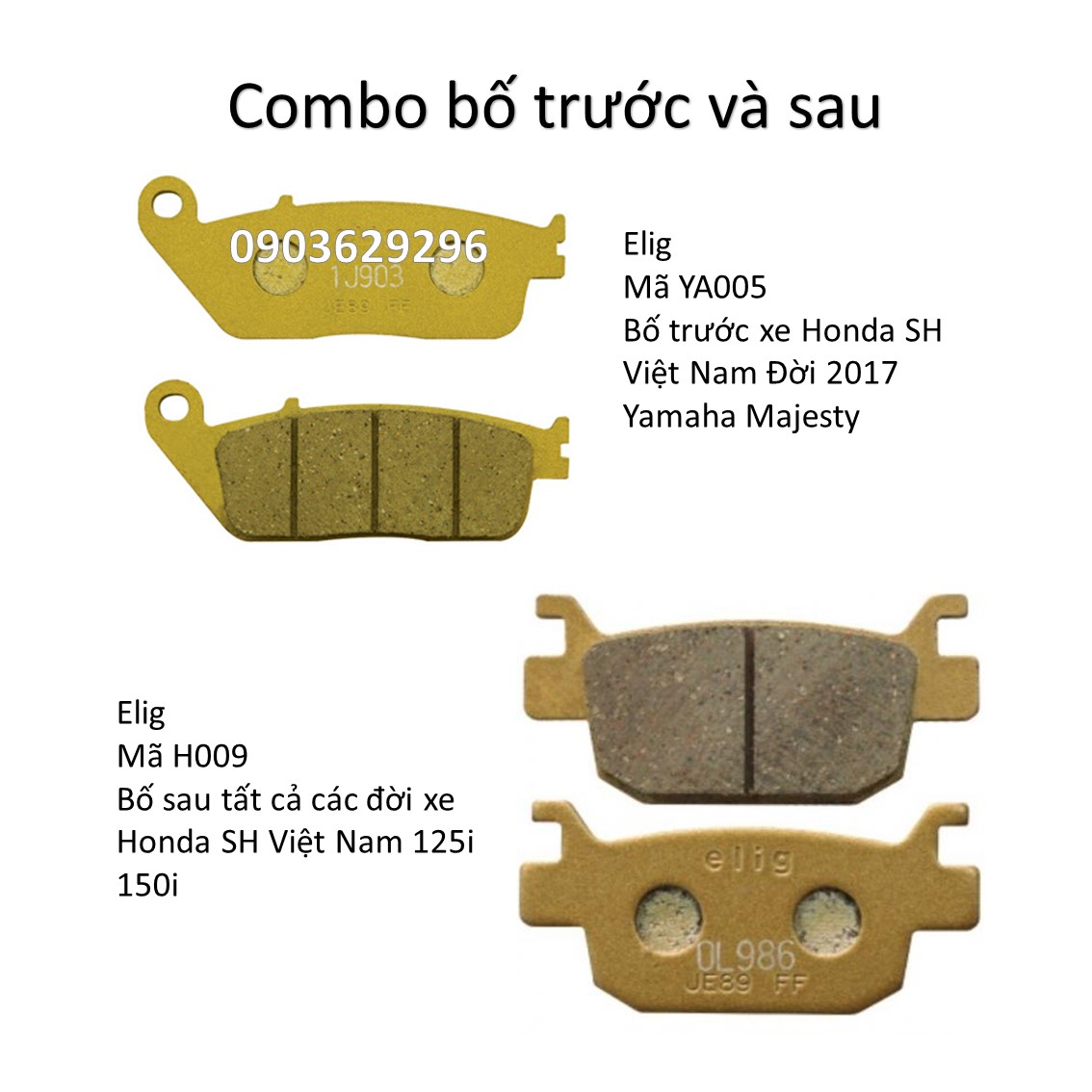 Cặp bố thắng đĩa honda sh 2017 trước sau hiệu elig ya005 h008