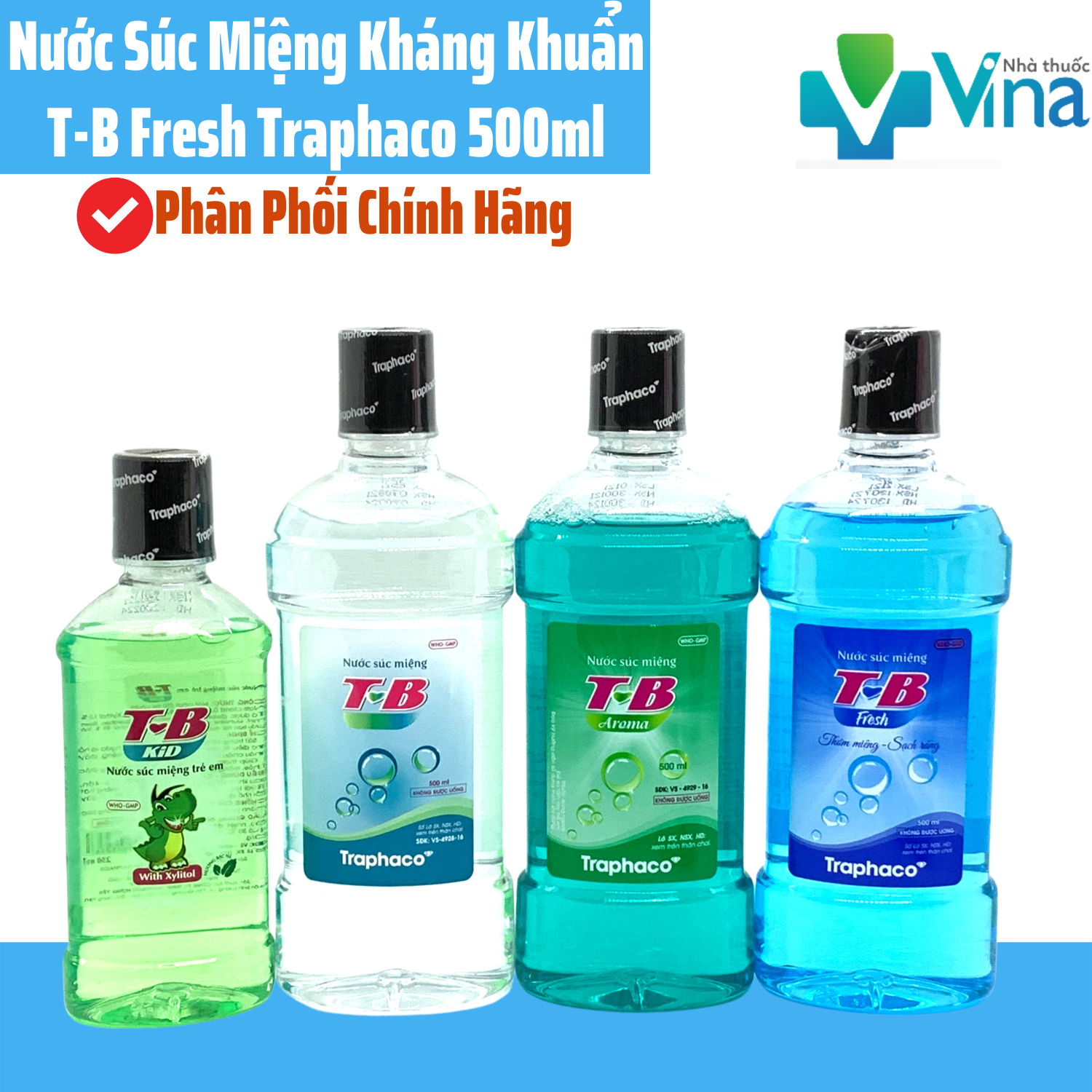 Nước súc miệng TB Traphaco (500ml) Thơm miệng, sạch khuẩn, phòng đau họng, sâu răng