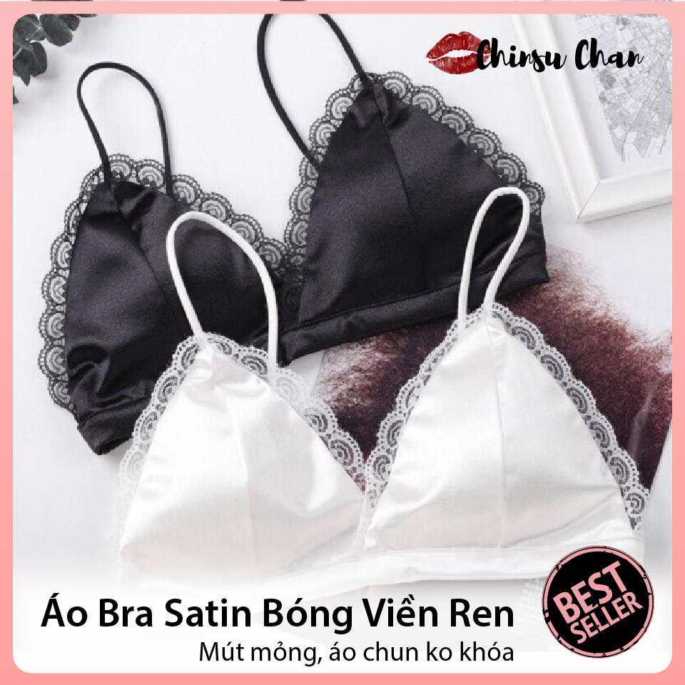 Áo Ngực, Áo Bra Satin Lụa Bóng Mịn Phối Viền Ren Đẹp - Freesize