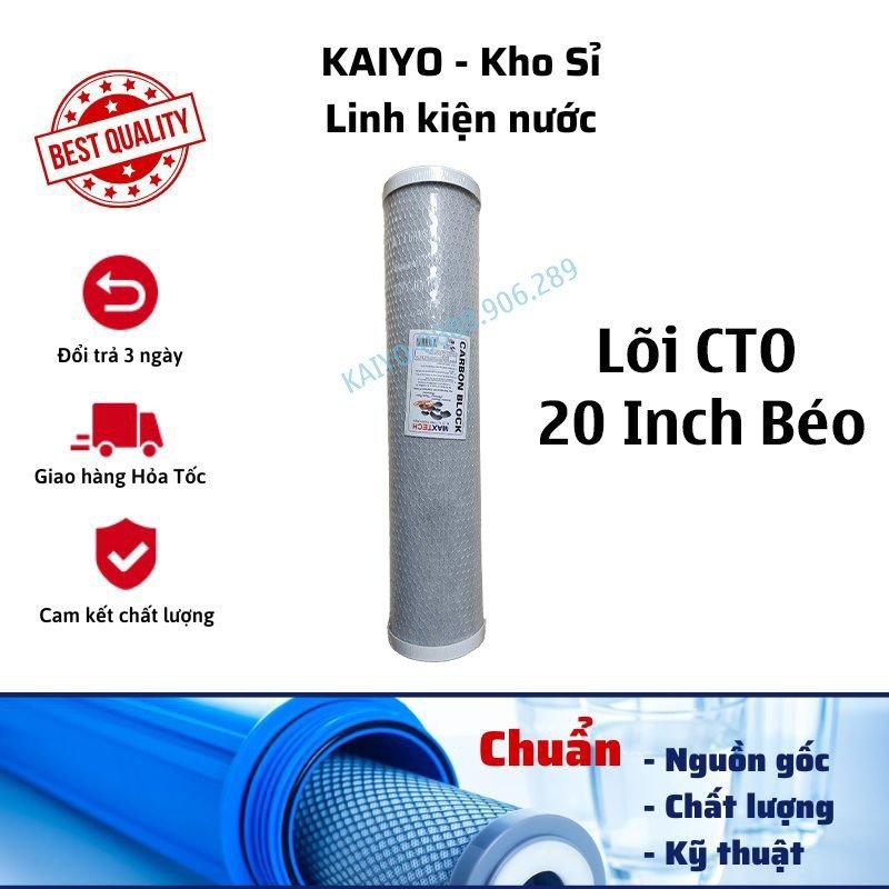 Lõi lọc chặn - đầu nguồn cto 20 inch béo