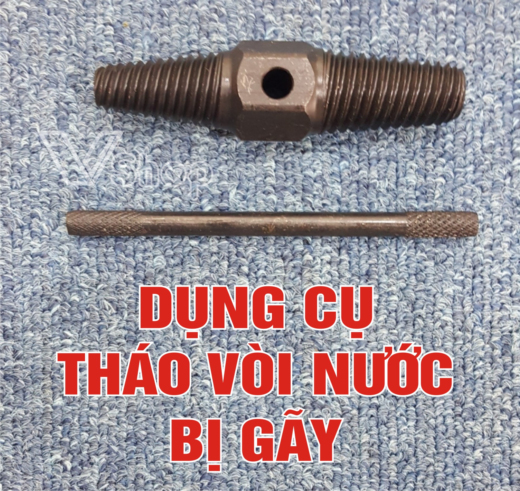 Dụng cụ tháo chân vòi, van nước, rumine bị gãy