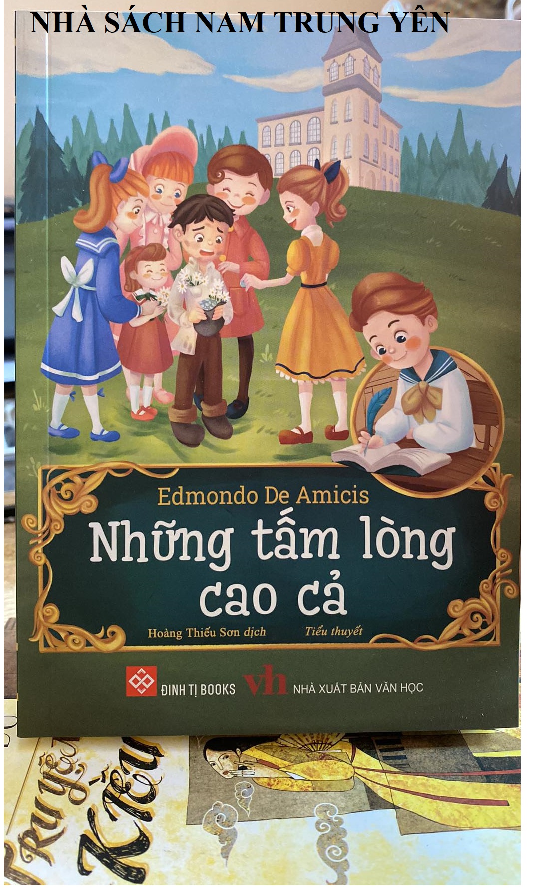 Sách - Những tấm lòng cao cả - Edmongdo De Amicis