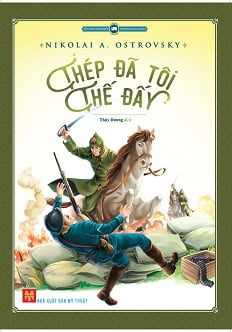 Fahasa - Thép Đã Tôi Thế Đấy (Huy Hoàng)