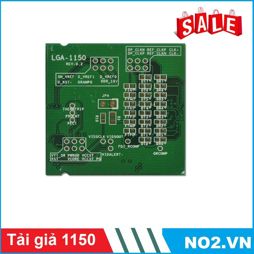 Tải giả cpu socket 1150
