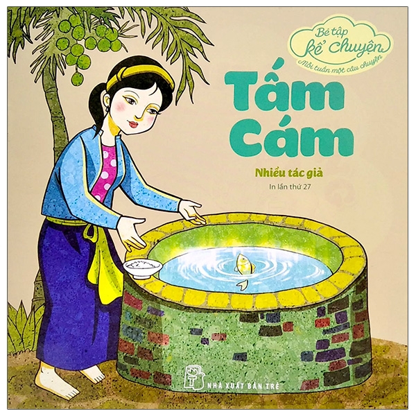 Bé tập kể chuyện - tấm cám