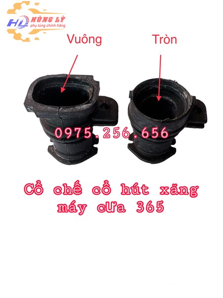 Cổ hút xăng Cổ chế máy cưa 365 tròn phụ tùng máy cưa 365 hùng lỳ