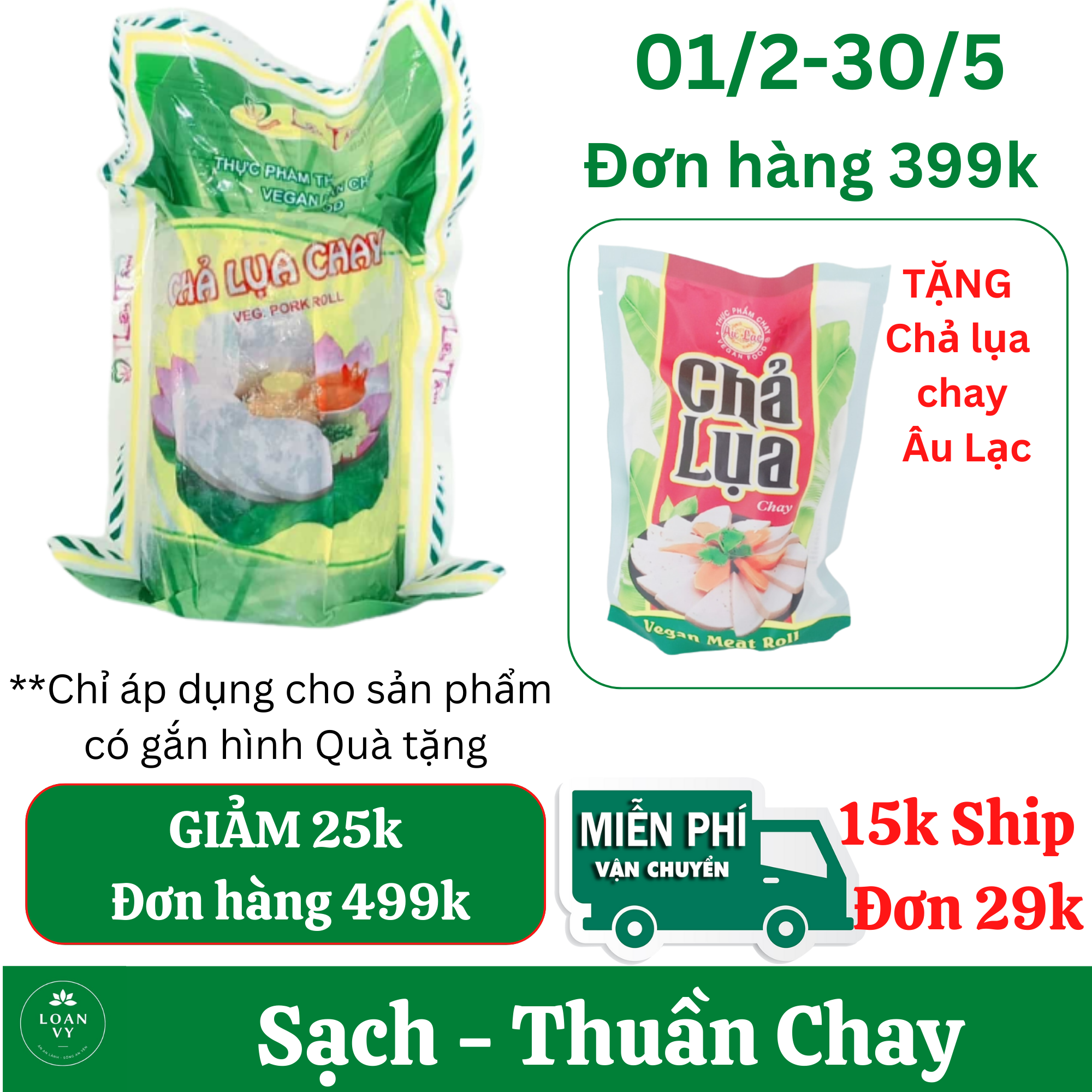 500g Chả lụa chay Liên Tâm, Dai ngon, Thuần Chay - Thực Phẩm Chay Loan Vy + TẶNG Chả lụa chay Âu Lạc đơn 399K