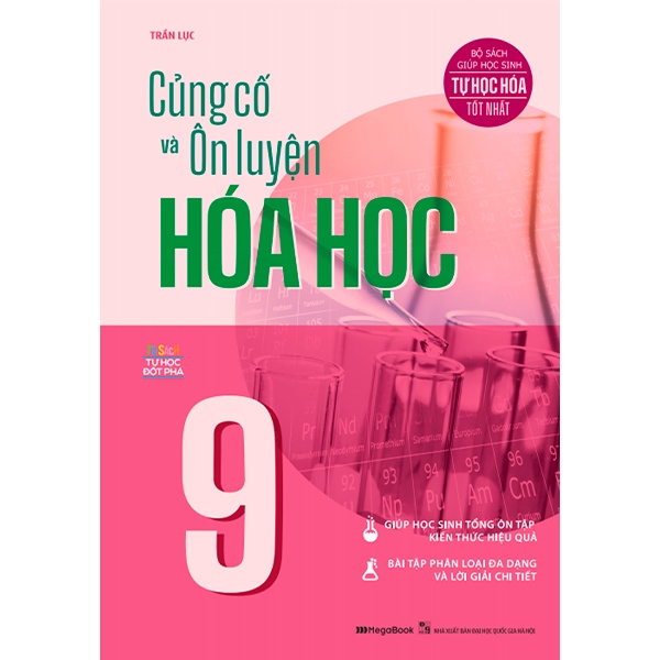 Sách Củng cố và Ôn luyện Hóa học 9 - Megabook