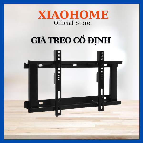 Giá treo cố định từ 32 > 65 inch - xiaohome