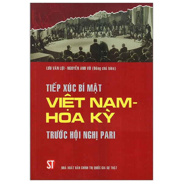 Fahasa - Tiếp Xúc Bí Mật Việt Nam - Hoa Kỳ Trước Hội Nghị Pari