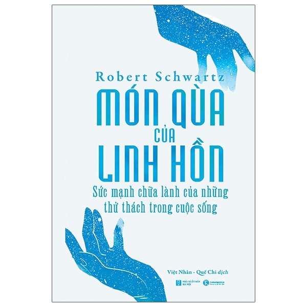Sách thái hà - món quà của linh hồn: sức mạnh chữa lành của những thử thách trong cuộc sống