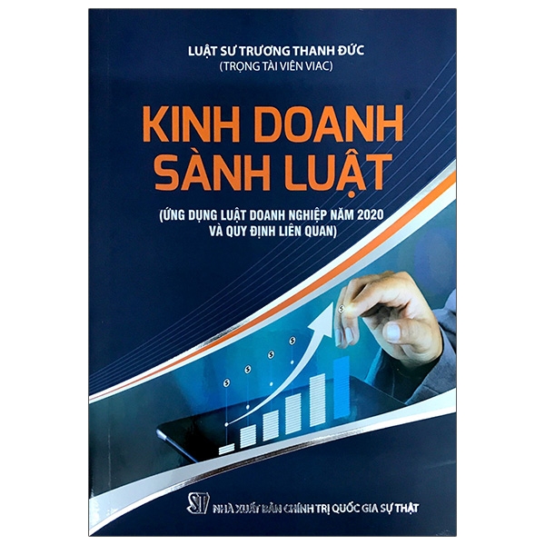Fahasa - Kinh Doanh Sành Luật (Ứng Dụng Luật Doanh Nghiệp Năm 2020 Và Quy Định Liên Quan)