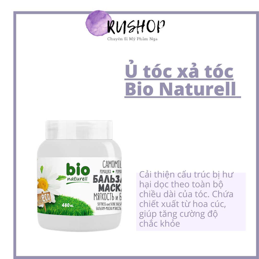 Ủ tóc xả tóc Bio Naturell siêu mềm mượt chắc khoẻ tóc