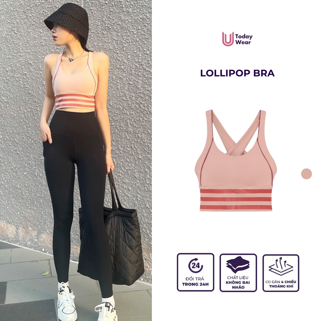 Áo tập bra thể thao gym yoga Lollipop nữ Today U Wear