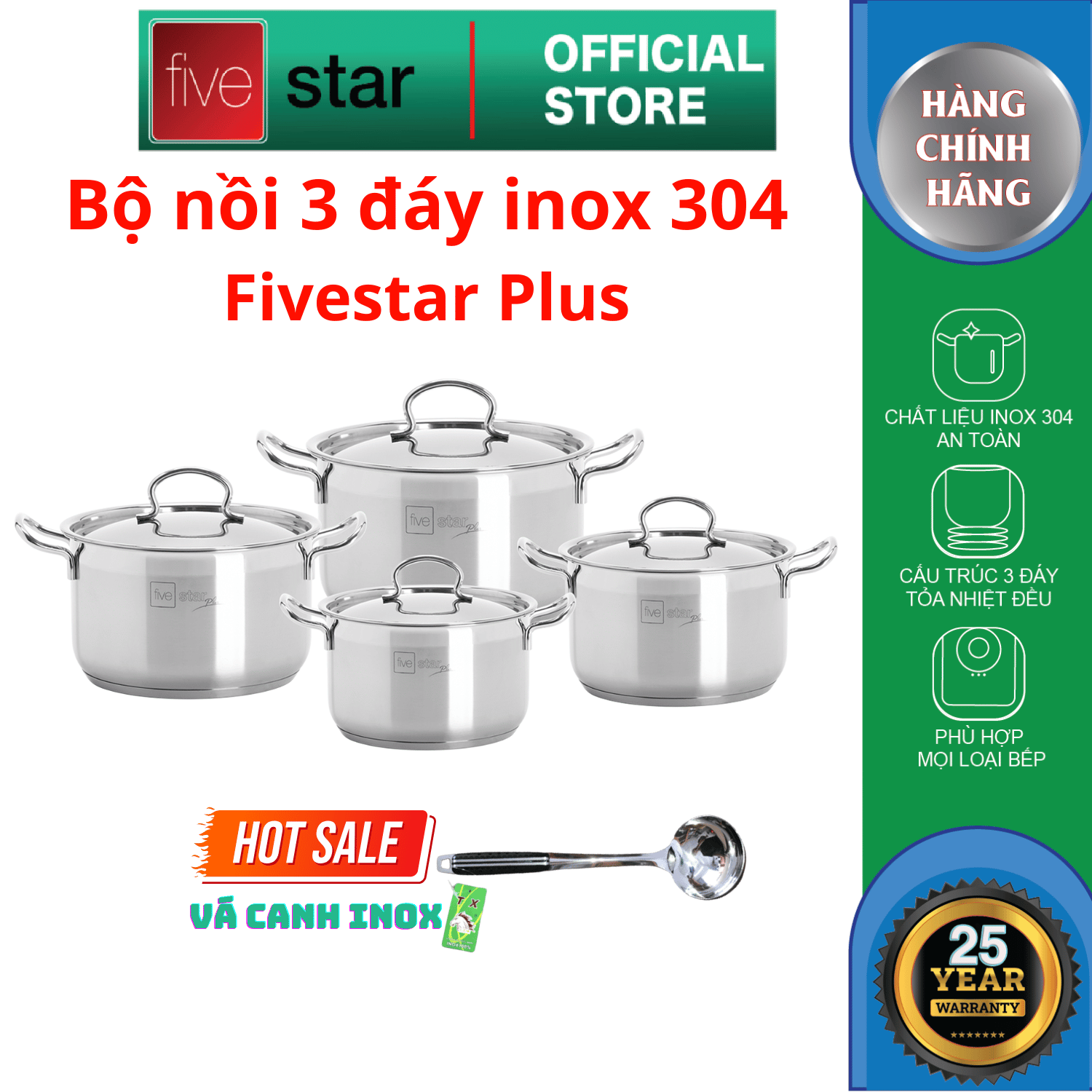 Bộ nồi inox 304 đáy từ cao cấp fivestar plus vancover 4 chiếc nắp inox size 16, 18, 20, 24cm , tặng 1 vá canh