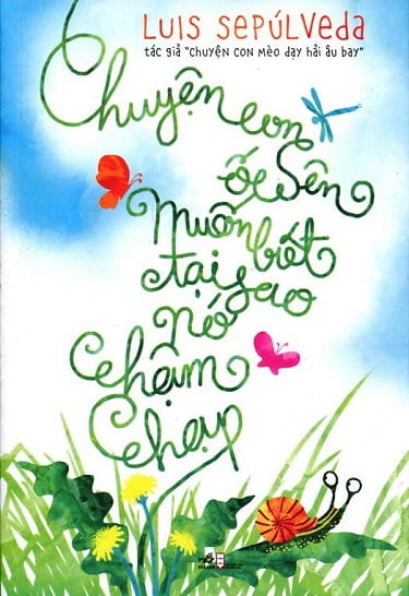 Fahasa - Chuyện Con Ốc Sên Muốn Biết Tại Sao Nó Chậm Chạp (Tái Bản 2018)