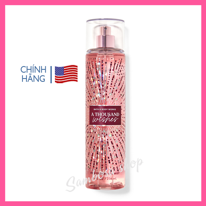 Xịt thơm toàn thân A Thousand Wishes body mist - Bath and Body Works 236ml