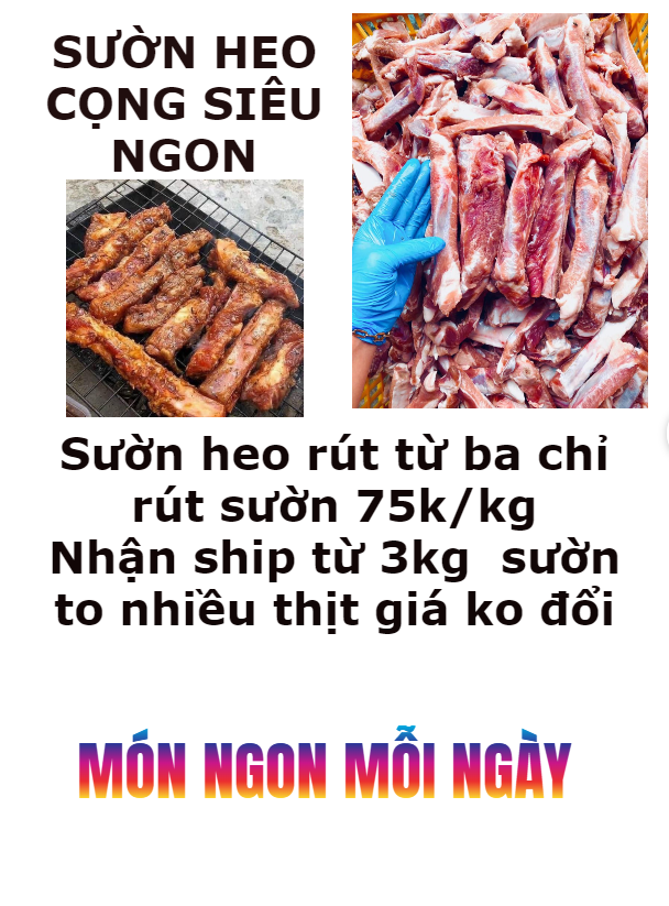 SƯỜN NON CỌNG BAO NGON ( HỎA TỐC HCM )