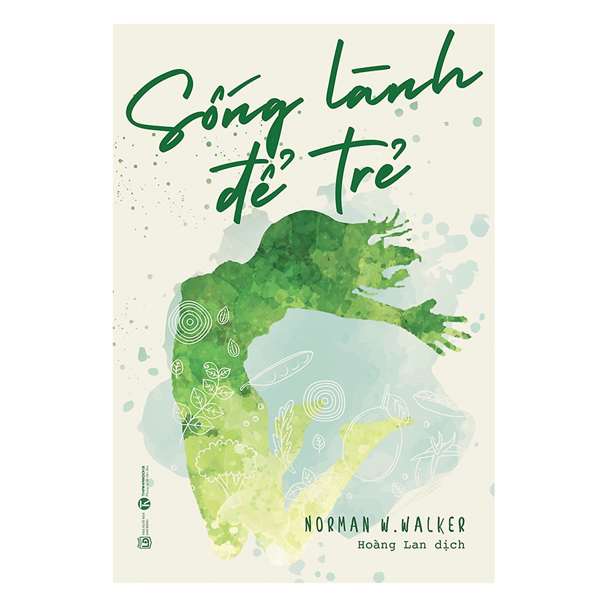 Sống lành để trẻ