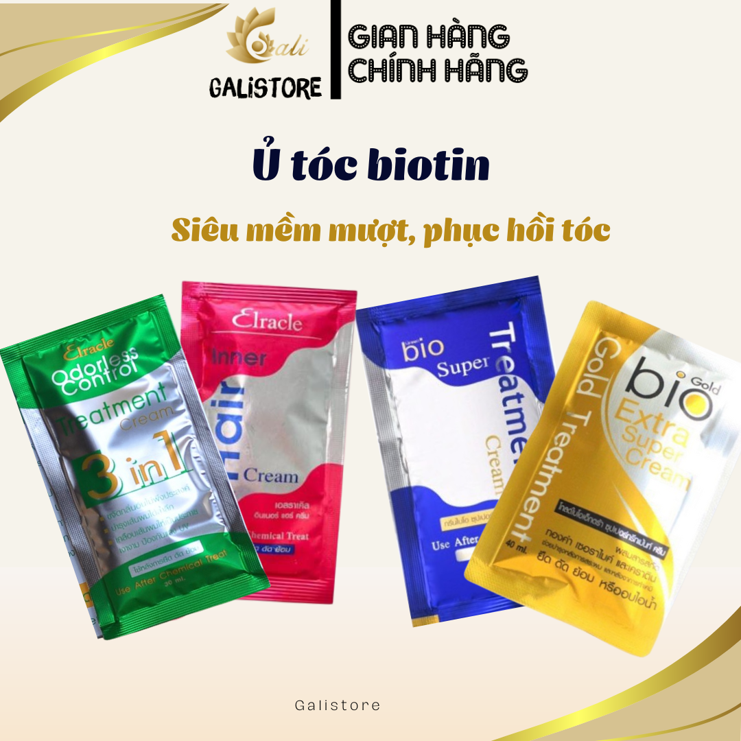 Ủ tóc Biotin Thái Lan, gói ủ bio gold, bio super treatment 30ml Galistore siêu mềm mượt phục, phục hồi tóc