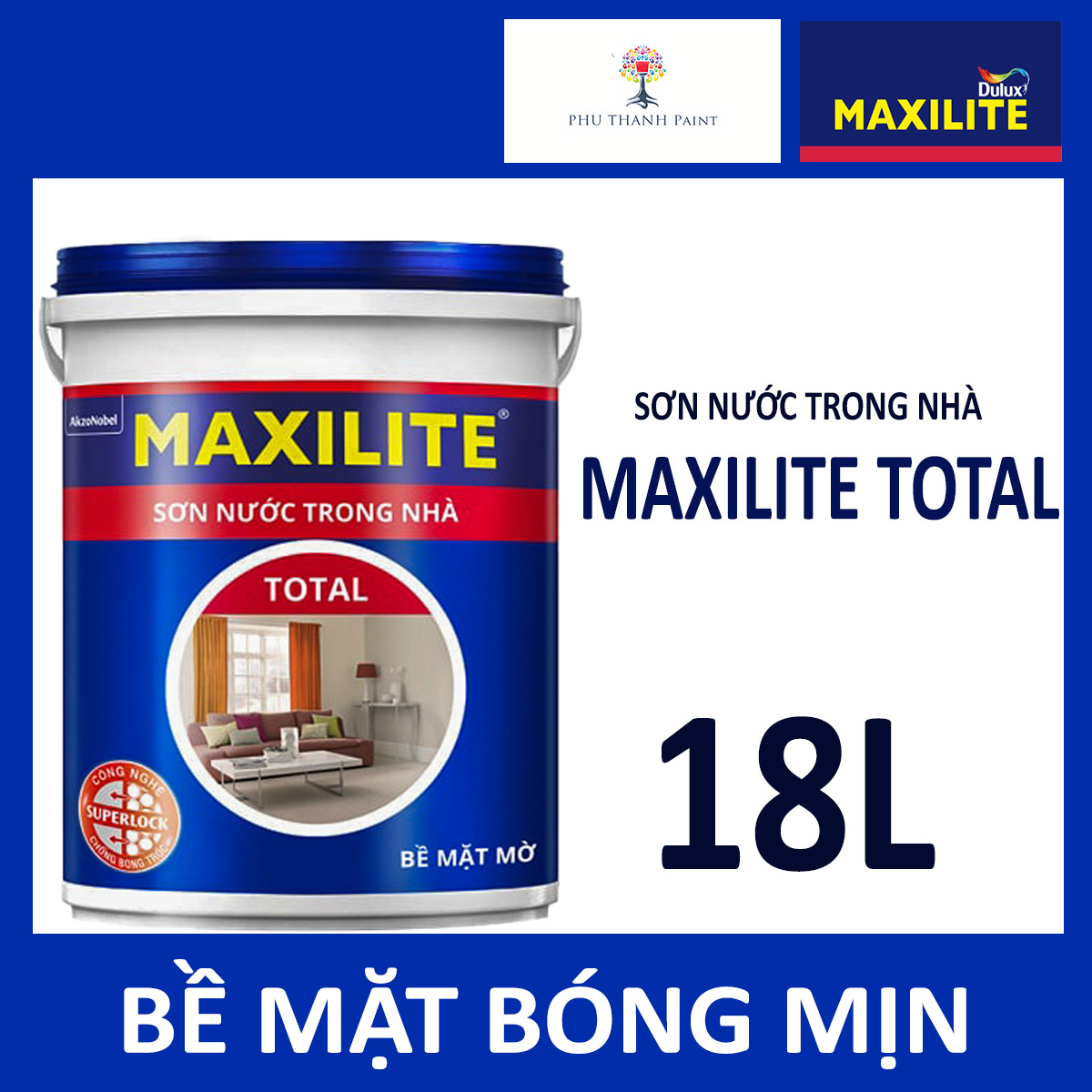 Sơn nước nội thất Maxilite Total - Bề mặt mờ láng mịn