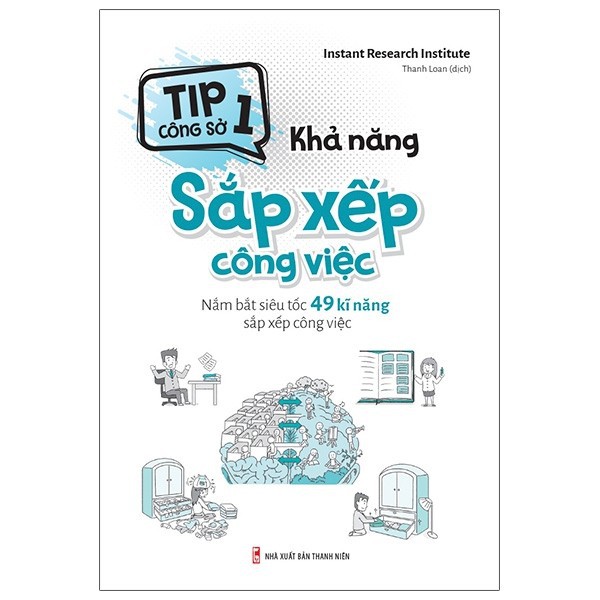 Sách-tip công sở 1 - khả năng sắp xếp công việc