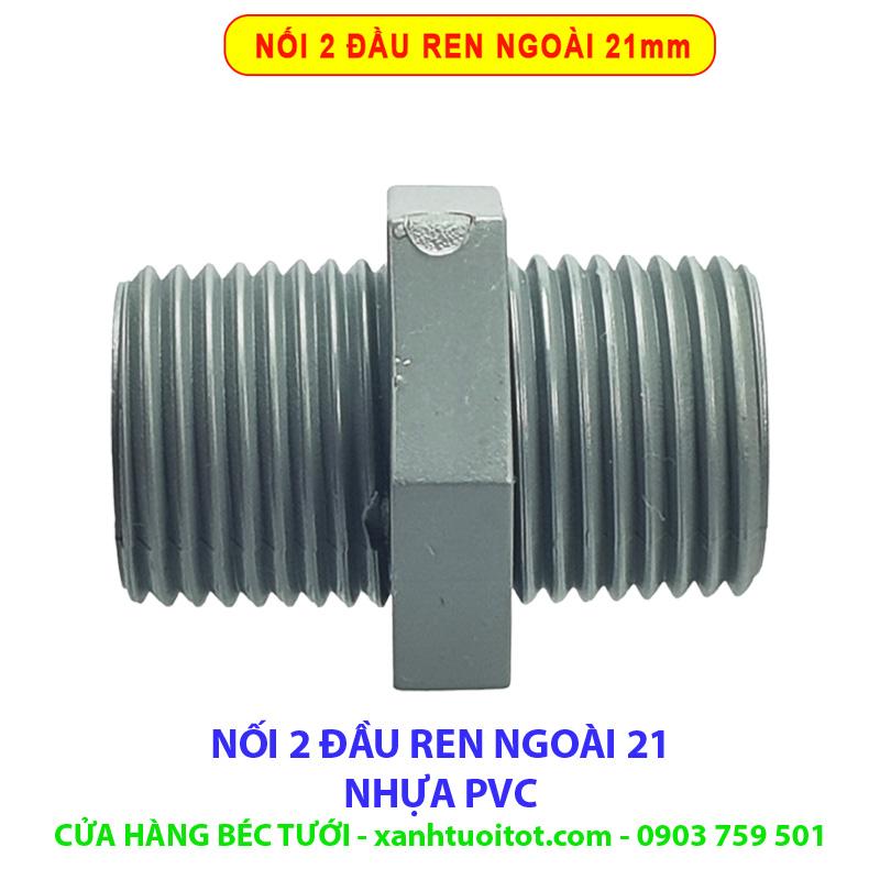 Bộ 10 cái nối 2 đầu ren ngoài 21 - 21 nhựa PVC