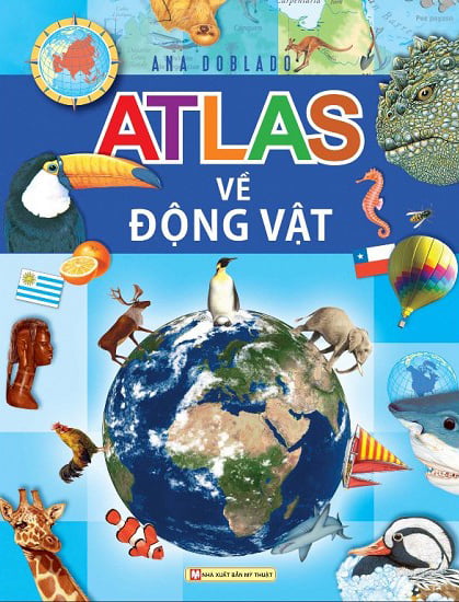 Fahasa - Atlas Về Các Loài Động Vật