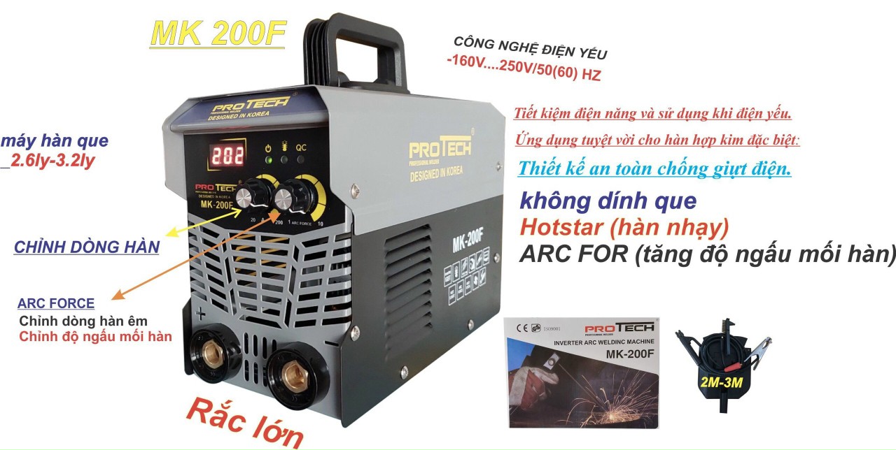 Máy hàn que thế hệ mới mk - 200f protech rắc cắm lớn hàn que 2.5-4ly sử dụng chuyên dùng gia đình và thợ - tặng kèm kính hàn